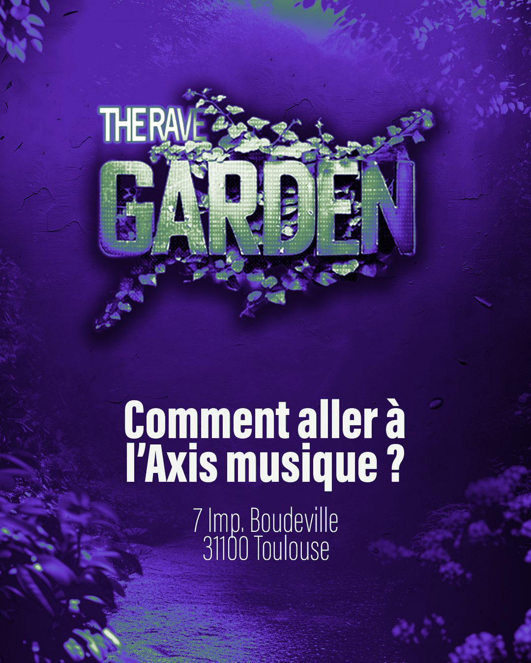 The Rave Garden