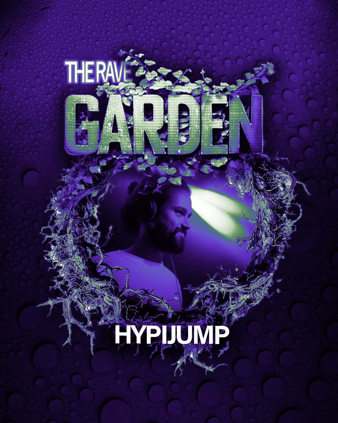 The Rave Garden
