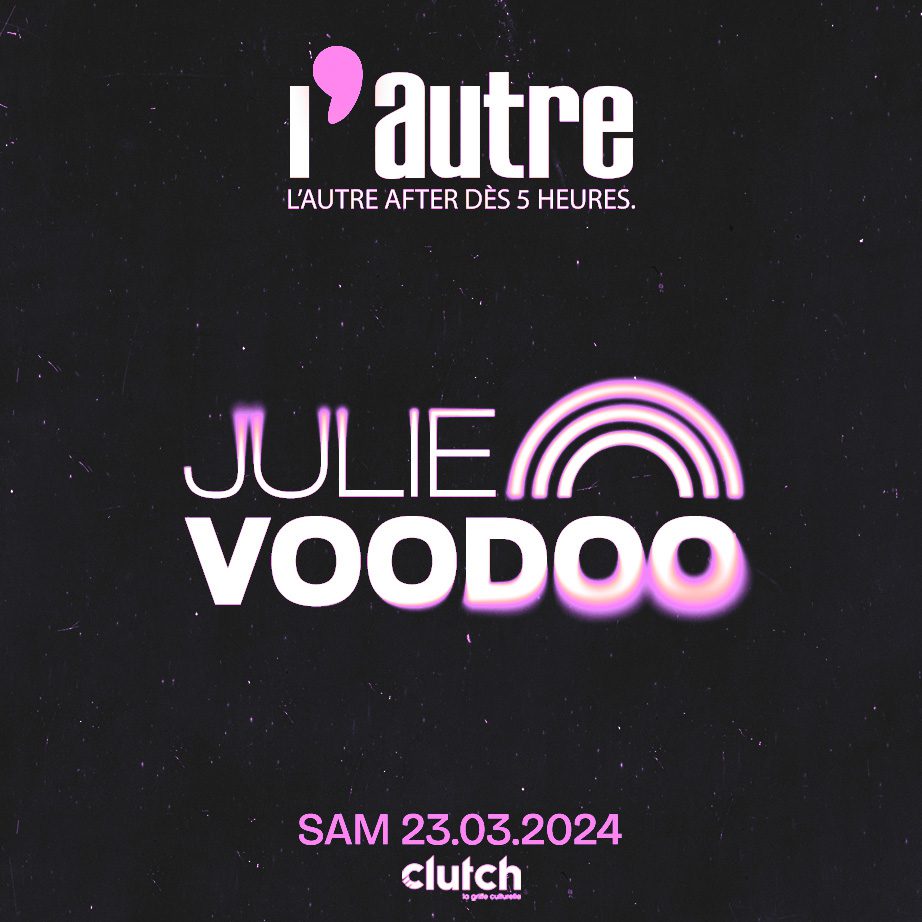 L&rsquo;autre – After Toulousain