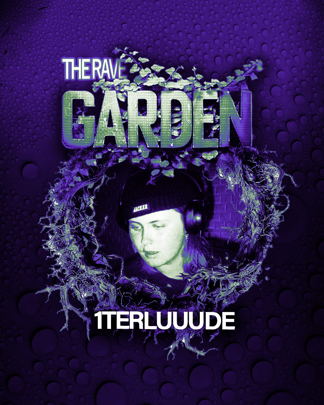 The Rave Garden