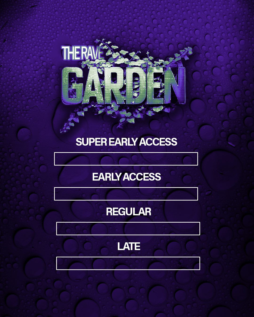 The Rave Garden