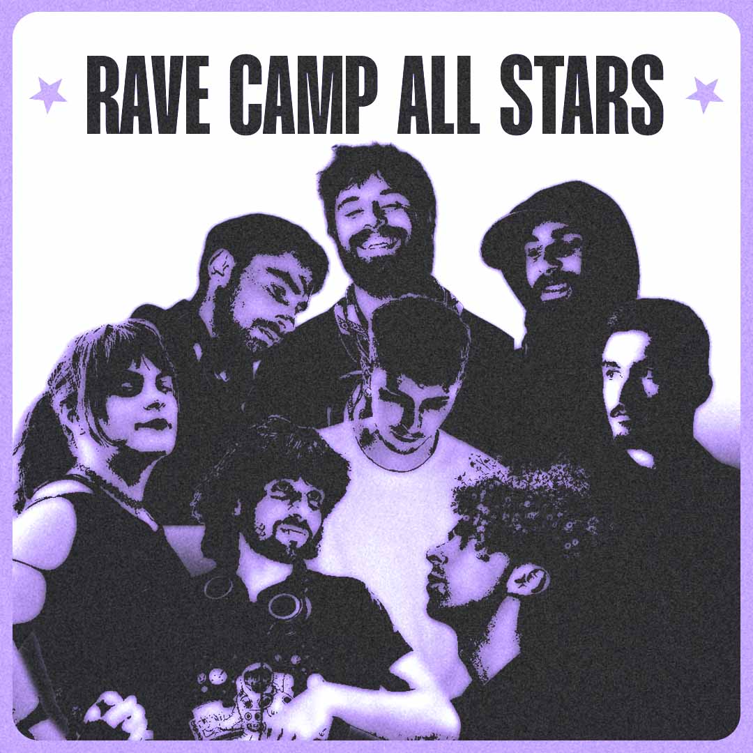 RAVE CAMP : ALL STARS